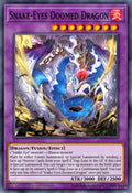 Snake-Eyes Doomed Dragon - RA05-EN039 - 1st Edition - Ultra Rare