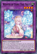 WEAVER OF FAIRY TAILS - BLZD-EN033 - 1st Edition - SUPER RARE