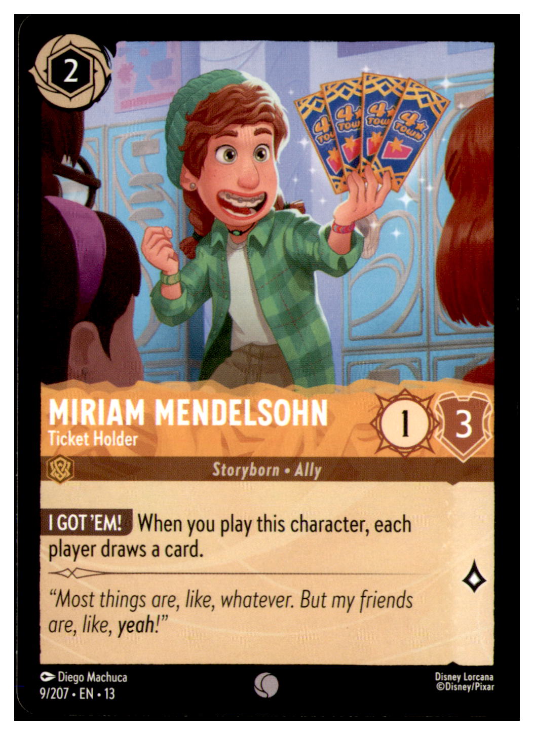 Miriam Mendelsohn - Ticket Holder Common Attack of the Vine! 9/207 NM
