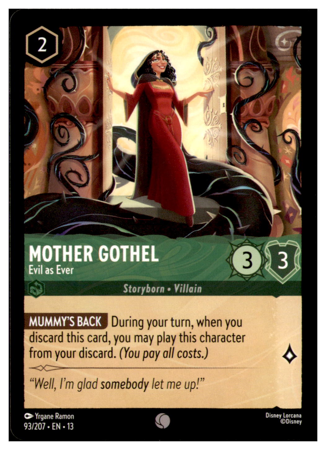 Mother Gothel - Evil as Ever Common Attack of the Vine! 93/207 NM